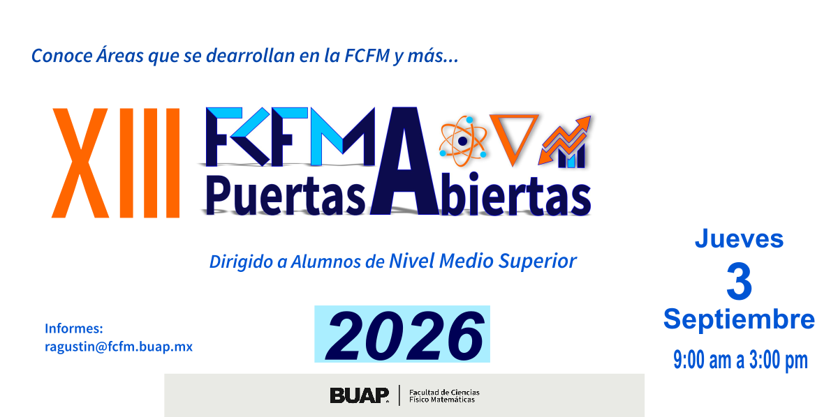 XIII Puertas Abiertas FCFM-BUAP 2026