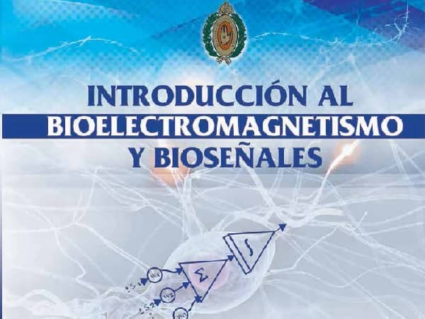 Portada del libro Introduccion al Bioelectromagnetismo y Bioseñales (2015)
