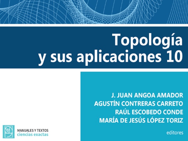 Portada del libro Topología y sus Aplicaciones 10 (2024)