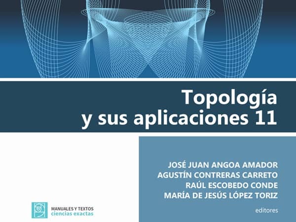 Portada del libro Topología y sus Aplicaciones 11 (2025)