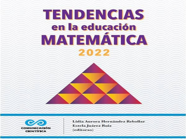 Portada del libro Tendencias en la educación matemática 2022